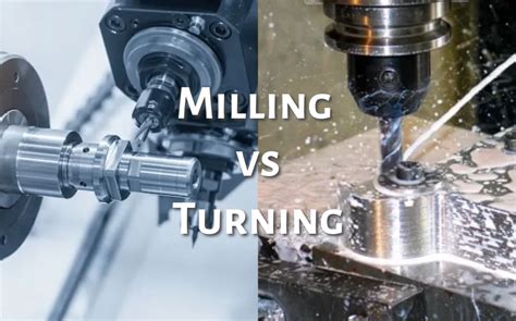 cnc machine vs milling machine|cnc milling vs turning.